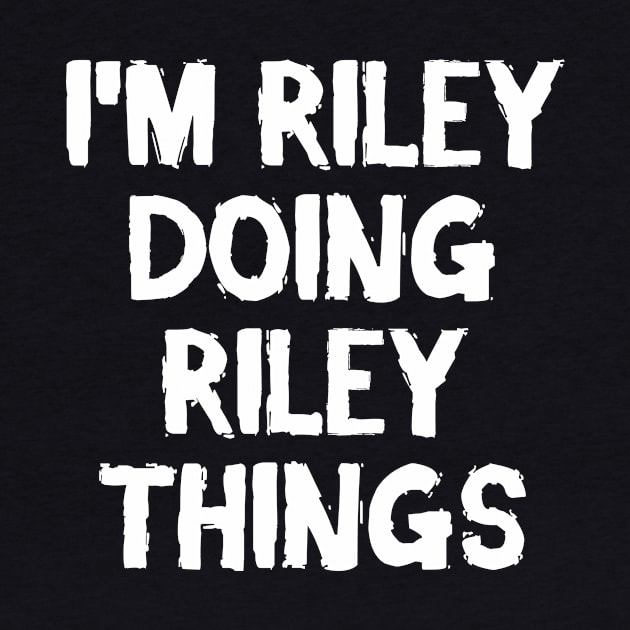 I'm Riley doing Riley things by hoopoe